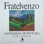Fratel Venzo - Antologiadi pittura - catalogo della mostra 2008